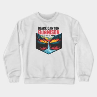 Black Canyon of the Gunnison National Park Discovering Earth's Marvels Crewneck Sweatshirt